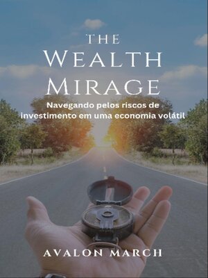 cover image of The Wealth Mirage